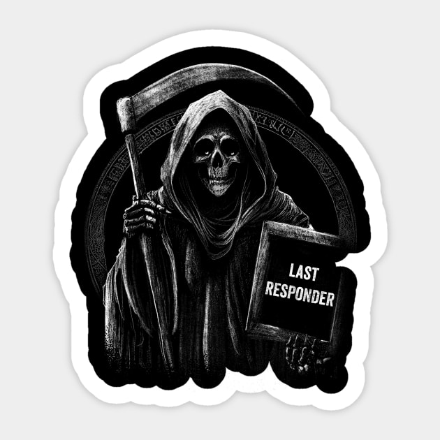 Last Responder Dark Humor Grim Reaper Sticker by Visual Vibes